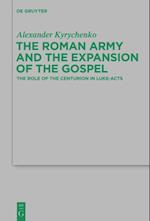 The Roman Army and the Expansion of the Gospel