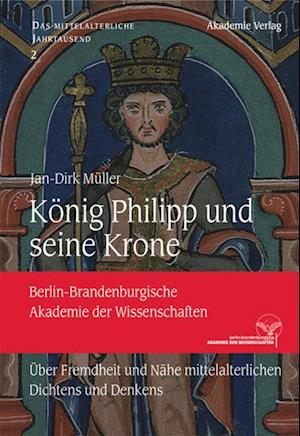 König Philipp und seine Krone