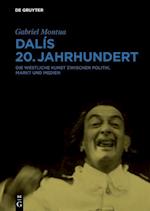 Dalís 20. Jahrhundert