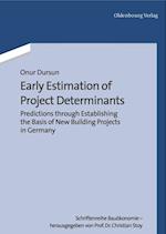Early Estimation of Project Determinants