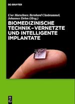 Biomedizinische Technik - Vernetzte und intelligente Implantate