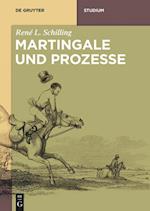 Martingale und Prozesse