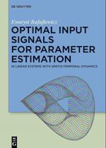 Optimal Input Signals For Parameter Estimation