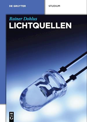 Dohlus, R: Lichtquellen