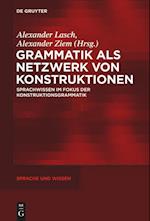 Grammatik ALS Netzwerk Von Konstruktionen