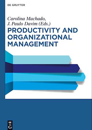 Productivity and Organizational Management