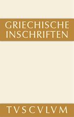 Griechische Inschriften als Zeugnisse des privaten und öffentlichen Lebens