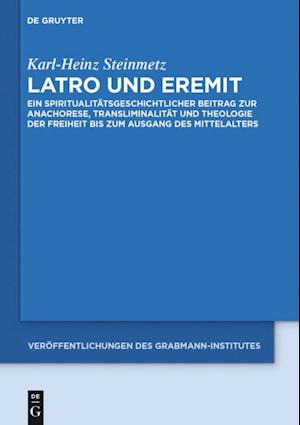 Latro und Eremit