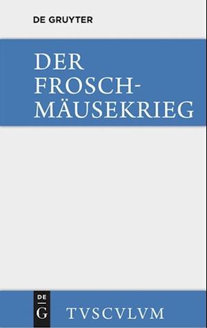 Der Froschmäusekrieg