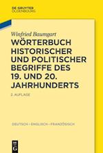 Wörterbuch historischer und politischer Begriffe des 19. und 20. Jahrhunderts