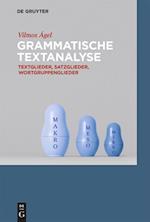 Ágel, V: Grammatische Textanalyse