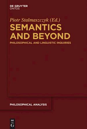 Semantics and Beyond