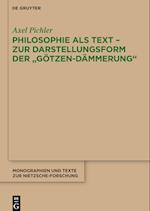 Philosophie als Text - Zur Darstellungsform der "Götzen-Dämmerung"