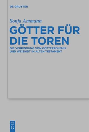 Götter für die Toren