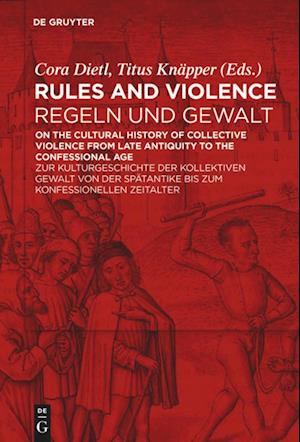 Rules and Violence / Regeln und Gewalt