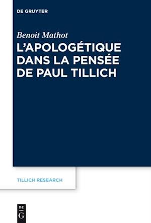 L’apologétique dans la pensée de Paul Tillich