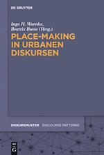 Place-Making in urbanen Diskursen