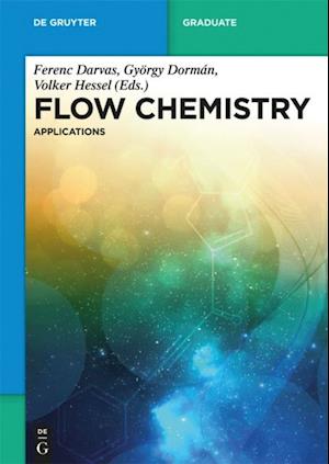 Flow Chemistry - Applications