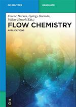 Flow Chemistry - Applications