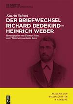 Der Briefwechsel Richard Dedekind – Heinrich Weber