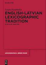 English-Latvian Lexicographic Tradition