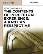 The Contents of Perceptual Experience: A Kantian Perspective
