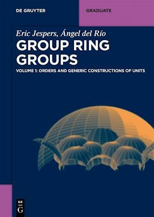 Group Ring Groups, Orders and Generic Constructions of Units
