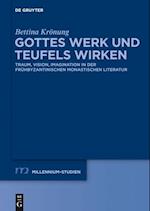 Gottes Werk und Teufels Wirken