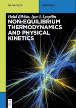 Non-equilibrium thermodynamics and physical kinetics