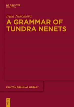Grammar of Tundra Nenets