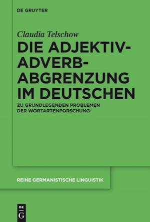 Die Adjektiv-Adverb-Abgrenzung im Deutschen