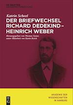 Der Briefwechsel Richard Dedekind - Heinrich Weber