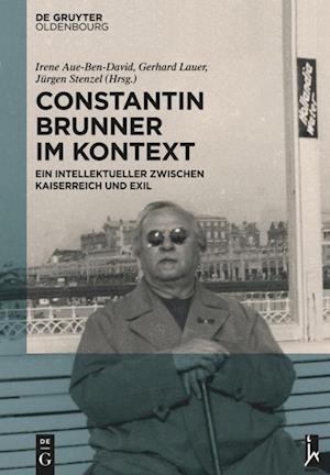 Constantin Brunner Im Kontext