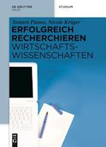 Erfolgreich recherchieren - Wirtschaftswissenschaften