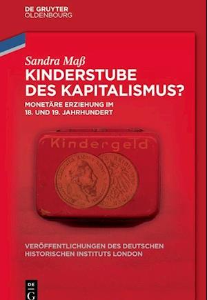 Maß, S: Kinderstube des Kapitalismus?