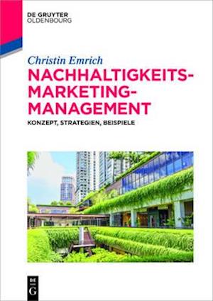 Nachhaltigkeits-Marketing-Management