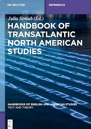 Handbook of Transatlantic North American Studies