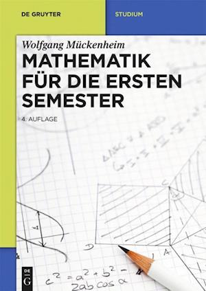 Mückenheim, W: Mathematik für die ersten Semester