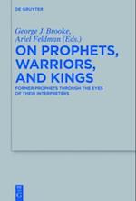 On Prophets, Warriors, and Kings