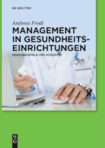 Management in Gesundheitseinrichtungen