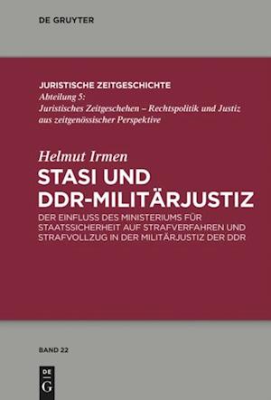 Stasi und DDR-Militärjustiz