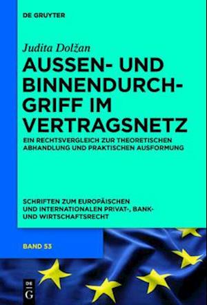 Außen- und Binnendurchgriff im Vertragsnetz