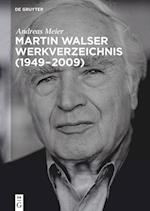 Martin Walser Werkverzeichnis (1949-2009)
