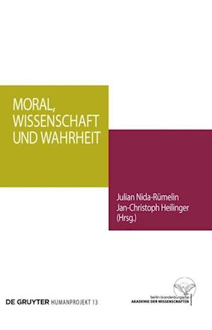 Moral, Wissenschaft und Wahrheit