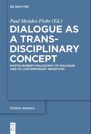 Dialogue as a Trans-Disciplinary Concept