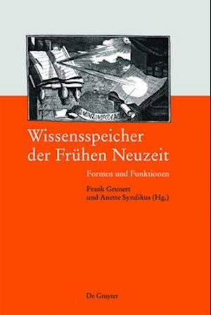 Wissensspeicher der Frühen Neuzeit