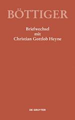 Karl August Böttiger – Briefwechsel mit Christian Gottlob Heyne