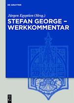 Stefan George – Werkkommentar