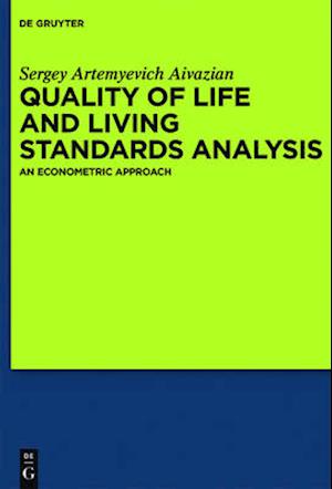 Quality of Life and Living Standards Analysis