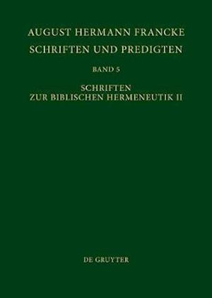 Schriften zur Biblischen Hermeneutik II